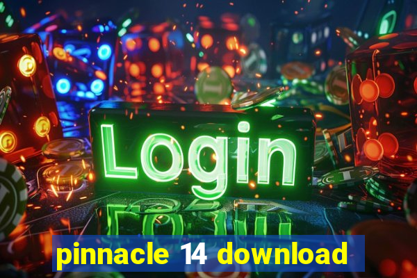 pinnacle 14 download